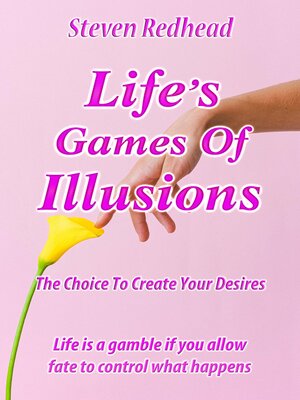 cover image of Lifes Games of Illusions